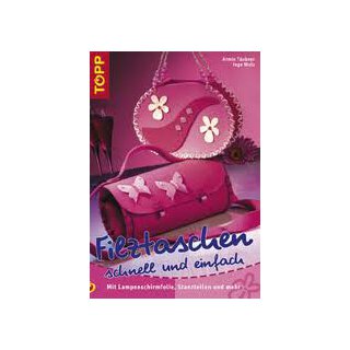 Filztaschen - schnell und einfach