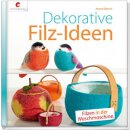 Dekorative Filz-Ideen