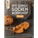 DER GENIALE SOCKEN-WORKSHOP TO GO